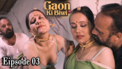 GAON KI BIWI EPISODE 3