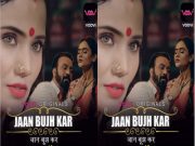 Jaan Bujh Kar Episode 2