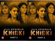 Khidki – Part 2 Episode 6