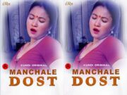 Manchale Dost Episode 2