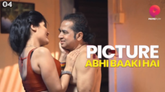 Picture Abhi Baaki Hai 2023 PrimePlay Originals Hot Web Series Episode 04